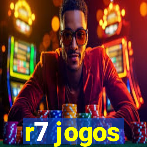 r7 jogos